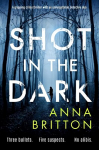 Shot in the Dark: A gripping crime thriller with an unforgettable detective duo