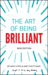 Art of Being Brilliant 2nd edition