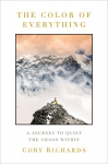 Color of Everything: A Journey to Quiet the Chaos Within