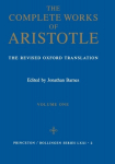 Complete Works of Aristotle, Volume One: The Revised Oxford Translation