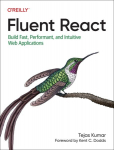 Biuro programa Fluent React: Build Fast, Performant, and Intuitive Web Applications