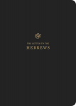 ESV Scripture Journal: Hebrews (Paperback)