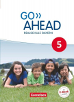 Go Ahead 5. Jahrgangsstufe - Ausgabe f&uuml;r Realschulen in Bayern - Sch&uuml;lerbuch: Sch&uuml;lerbuch - Festeinband, Go Ahead 5. Jahrgangsstufe - Ausgabe f&uuml;r Realschulen in Bayern - Sch&uuml;lerbuch: Sch&uuml;lerbuch - Festeinband