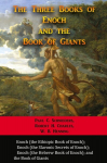 The Three Books of Enoch and the Book of Giants, The Three Books of Enoch and the Book of Giants
