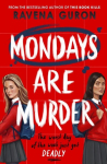 Mondays Are Murder, Mondays Are Murder