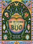 The Incredible Pop-up Bug: With 20 flaps to lift and GIANT pop-ups, The Incredible Pop-up Bug: With 20 flaps to lift and GIANT pop-ups