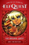 Elfquest: The Original Quest: Book 1--Fire and Flight, Elfquest: The Original Quest: Book 1--Fire and Flight