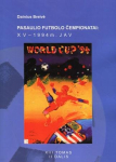 Pasaulio futbolo čempionatai (XV-asis JAV 1994 m.). T. 13, II dalis, Pasaulio futbolo čempionatai (XV-asis JAV 1994 m.). T. 13, II dalis