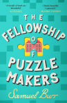 The Fellowship of Puzzlemakers: The instant Sunday Times bestseller that everyones talking about!, The Fellowship of Puzzlemakers: The instant Sunday Times bestseller that everyones talking about!
