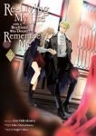 Re-Living My Life with a Boyfriend Who Doesnt Remember Me (Manga) Vol. 2, Re-Living My Life with a Boyfriend Who Doesnt Remember Me (Manga) Vol. 2