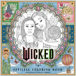 Wicked Official Coloring Book, Wicked Official Coloring Book