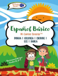Espa&ntilde;ol B&aacute;sico para Ni&ntilde;os, Libro 1: Spanish Basics for Kids, Book 1, Espa&ntilde;ol B&aacute;sico para Ni&ntilde;os, Libro 1: Spanish Basics for Kids, Book 1
