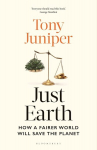 Just Earth: How a Fairer World Will Save the Planet, Just Earth: How a Fairer World Will Save the Planet