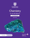Chemistry for the IB Diploma Coursebook with Digital Access (2 Years), Chemistry for the IB Diploma Coursebook with Digital Access (2 Years)