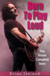 Born To Play Loud: The Vivian Campbell Story, Born To Play Loud: The Vivian Campbell Story