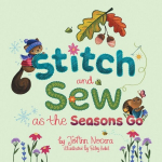 Stitch and Sew as the Seasons Go, Stitch and Sew as the Seasons Go