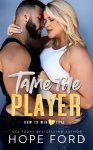 Tame The Player, Tame The Player