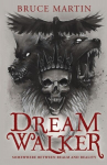Dream Walker: Somewhere Between Realm and Reality, Dream Walker: Somewhere Between Realm and Reality