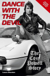 Dance With The Devil: The Cozy Powell Story - Revised Expanded Edition, Dance With The Devil: The Cozy Powell Story - Revised Expanded Edition