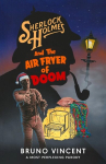 Sherlock Holmes and the Air Fryer of Doom, Sherlock Holmes and the Air Fryer of Doom