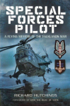 Special Forces Pilot: A Flying Memoir of the Falkland War: A Flying Memoir of the Falkland War