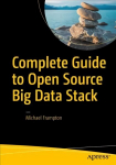 Complete Guide to Open Source Big Data Stack 1st ed.