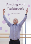 Dancing with Parkinson's New edition