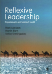 Reflexive Leadership: Organising in an imperfect world 1