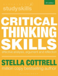 Critical Thinking Skills: Effective Analysis, Argument and Reflection 4th edition