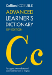 Collins COBUILD Advanced Learner's Dictionary Tenth edition