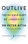 Outlive: The Science and Art of Longevity