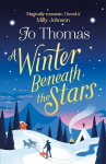 Winter Beneath the Stars: A heart-warming read for melting the winter blues