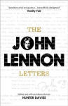 John Lennon Letters: Edited and with an Introduction by Hunter Davies