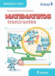 Matematikos uždavinynas 3 klasei. Matematikos treniruotės