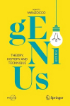 Genius: Theory, History and Technique 1st ed. 2023