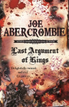 Last Argument Of Kings: Book Three, Bk. 3, First Law