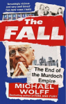 The Fall: The End of the Murdoch Empire, The Fall: The End of the Murdoch Empire