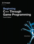 Beginning Cplusplus Through Game Programming 4th edition