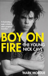 Boy on Fire: The Young Nick Cave Main