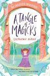 Tangle Of Magicks: An Improper Adventure 2