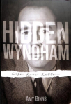 Hidden Wyndham: Life, Love, Letters