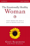 Emotionally Healthy Woman Workbook: Eight Things You Have to Quit to Change Your Life
