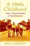 A 1960s Childhood: From Thunderbirds to Beatlemania