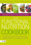 Functional Nutrition Cookbook: Addressing Biochemical Imbalances through Diet