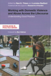 Working with Domestic Violence and Abuse Across the Lifecourse: Understanding Good Practice