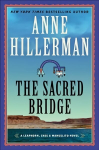 Sacred Bridge: A Leaphorn, Chee & Manuelito Novel