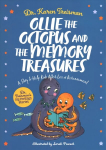 Ollie the Octopus and the Memory Treasures: A Story to Help Kids After Loss or Bereavement Illustrated edition