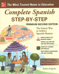 Complete Spanish Step-by-Step, Premium Second Edition 2nd edition