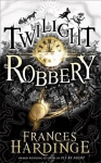 Twilight Robbery Main Market Ed.