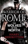 Warrior of Rome V: The Wolves of the North 5th edition